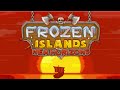 Frozen Islands: New Horizons walkthrough video jeu