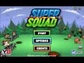 Super Squad walkthrough video jeu