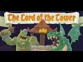The Lord of the Tower walkthrough video jeu