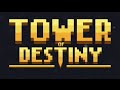Tower of Destiny walkthrough video game