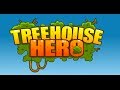 Treehouse Hero walkthrough video jeu