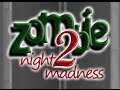 Zombie Night Madness 2 walkthrough video game