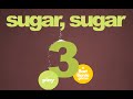 Sugar, Sugar 3 walkthrough video jeu